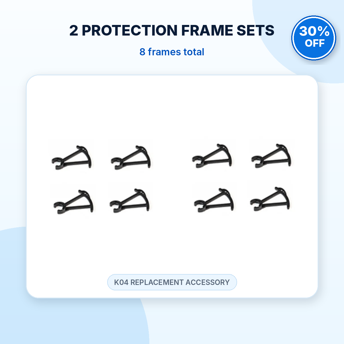 Two K04 protection frame sets with eight guards
